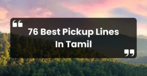 Best Pickup Lines In Tamil