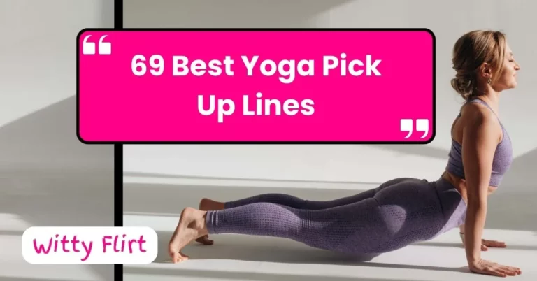 Best Yoga Pick Up Lines