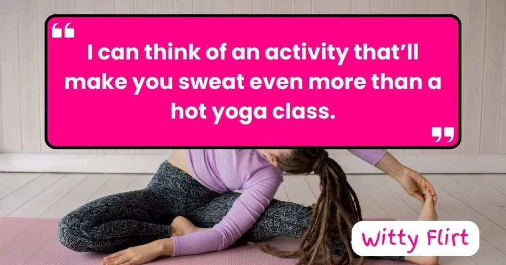 69 Best Yoga Pick Up Lines - Witty Flirt