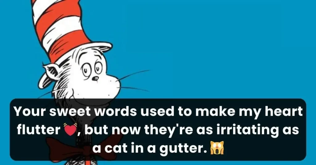 108-dr-seuss-break-up-lines-dirty-savage-and-funny-witty-flirt