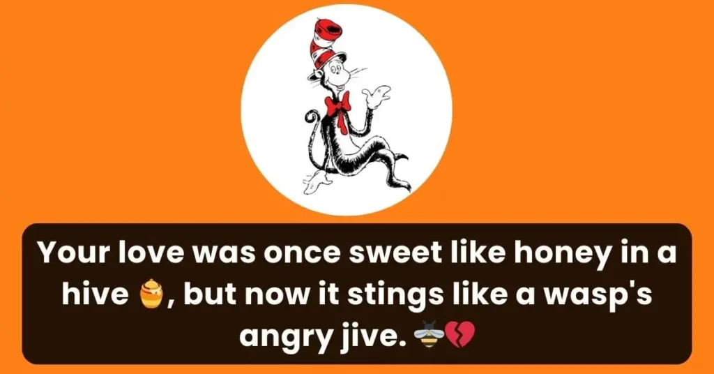 savage Dr Seuss breakup line that you can try on your partner